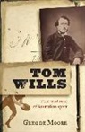 Greg De Moore, Greg De Moore - Tom Wills