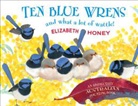 Elizabeth Honey, Elizabeth Honey - Ten Blue Wrens