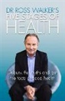 Dr Ross Walker, Ross Walker - Five Stages of Healing