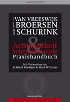 Broerse, Jenn Broersen, Jenny Broersen, Schurink, G Schurink, Ger Schurink... - Achtsamkeit & Schematherapie
