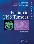 Anuradh Banerjee, Anuradha Banerjee, Nalin Gupta, Daphne Haas-Kogan, Daphne A. Haas-Kogan, Daphne Haas- Kogan - Pediatric CNS Tumors