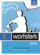 Lyane Berndt-Kroese, Beatrice Driesch-Roth, Tanja Fischer, Irmgard Honnef-Becker, Heiderose Lange, Fritz Wiesmann... - wortstark Basis, Differenzierende Ausgabe (2012): wortstark Basis - Differenzierende Allgemeine Ausgabe 2012
