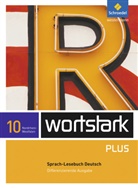 Simone Depner, Irmgard Ehls, Irmgard Honnef-Becker, Heiderose Lange, Gerd Ludwig, Eleonore Preuß... - wortstark Plus, Differenzierende Ausgabe Nordrhein-Westfalen (2009): wortstark Plus - Differenzierende Ausgabe für Nordrhein-Westfalen 2009