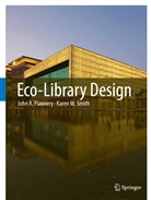 John Flannery, John A Flannery, John A. Flannery, John A. Flannery, Karen M Smith, Karen M. Smith - Eco-Library Design