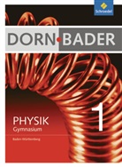 Franz Bader, Heinz-Werner Oberholz - Dorn-Bader Physik, Gymnasium Baden-Württemberg (2012) - 1: 7./8. Schuljahr, Schülerband m. CD-ROM
