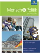 Joachim Detjen, Johannes Franke, Christine Henne, Werner Launhardt, Karl-Heinz Meyer, Stefan Schneider... - Mensch und Politik SI, Ausgabe Niedersachsen (2012): Mensch und Politik SI - Ausgabe 2012 für Niedersachsen
