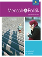 Christian Raps - Mensch und Politik SII, Themenbände: Mensch und Politik SII - Themenbände