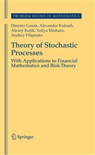 Dmytr Gusak, Dmytro Gusak, Alexande Kukush, Alexander Kukush, Alexey Kulik, Alexey et a Kulik... - Theory of Stochastic Processes