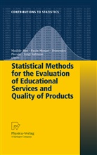 Matild Bini, Matilde Bini, Paola Monari, Domenico Piccolo, Domenico Piccolo et al, Luigi Salmaso - Statistical Methods for the Evaluation of Educational Services and Quality of Products