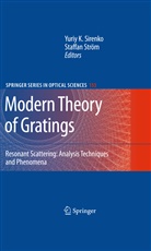 Yuri K Sirenko, Yuriy K Sirenko, Yuriy K. Sirenko, Ström, Ström, Staffan Ström - Modern Theory of Gratings