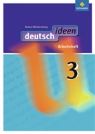 deutsch.ideen SI, Ausgabe Baden-Württemberg (2010) - 3: deutsch ideen SI - Ausgabe 2010 Baden-Württemberg