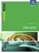 Diethar Baron, Diethard Baron, Jürge Braun, Jürgen Braun, Eckhard R. Lucius, Ulf Erdmann... - Grüne Reihe, Materialien SII, Biologie (2012): Genetik