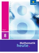 Heinz Griesel, Helmut Postel, Rudolf Vom Hofe - Mathematik heute, Ausgabe 2010 Thüringen: Mathematik heute - Ausgabe 2010 für Thüringen