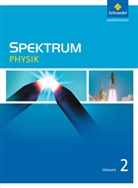 Thomas Appel, Gerhard Glas, Michael Langer, Jürgen M. Schroeder, Rainer Serret - Spektrum Physik SI, Ausgabe 2011 für Hessen - 2: Spektrum Physik SI - Ausgabe 2011 für Hessen