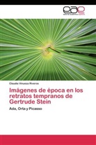 Claudia Vinueza Riveros - Imágenes de época en los retratos tempranos de Gertrude Stein