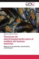 Pablo de la Iglesia González - Técnicas de electroseparación para el análisis de toxinas marinas