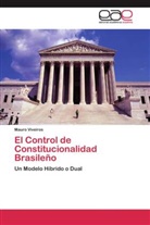 Mauro Viveiros - El Control de Constitucionalidad Brasileño