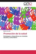 Martín de Lellis - Promoción de la salud