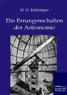 H H Kritzinger, H. H. Kritzinger, H.H. Kritzinger - Die Errungenschaften der Astronomie