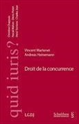 Andreas Heinemann, Andreas Heinemann, Vincent Martenet,  Martenet Vincent,  Vincent Martenet - Droit Concurrence/voir Ed.schulthess