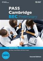 Colin Benn, Michael Black, Anna Cowper, Paul Dummett, Louise Pile, Paul Sanderson... - Pass Cambridge BEC Preliminary Student Book