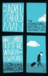 Jonas Jonasson - The Hundred-Year-Old Man Who Climbed Out of the Window and