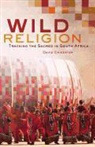 David Chidester - Wild Religion