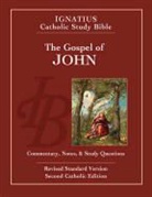 Scott Hahn, Scott/ Mitch Hahn, Curtis Mitch - The Gospel of John