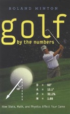 Roland Minton, Roland (Roanoke College) Minton, Roland B. Minton - Golf By the Numbers