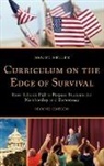 Daniel Heller, Daniel A. Heller - Curriculum on the Edge of Survival