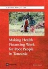 Dominic Haazen - Making Health Financing Work for Poor People in Tanzania
