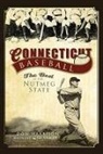 Don Harrison - Connecticut Baseball:: The Best of the Nutmeg State