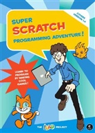 The Lead Project, The Lead Project, The Lead Project, The Lead Project - Super Scratch Programming Adventure!
