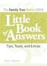 Tana L. Pedersen, Tana Pederson - The Family Tree Maker 2009 Little Book of Answers
