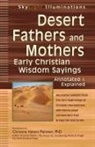 Christine Paintner, Christine Valters Paintner, Paintner Christine Valters, Christine Valters Paintner Phd - Desert Fathers and Mothers