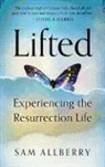 Sam Allberry - Lifted: Experiencing the Resurrection Life