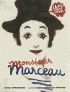 SCHUBERT, Leda Schubert, Leda/ Dubois Schubert, Gerard DuBois - Monsieur Marceau