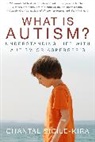 Chantal Sicile-Kira, Sicile-Kira Chantal - What Is Autism?