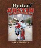 Liz Carmack, Liz/ Lamb Carmack - Rodeo Austin