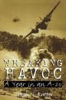 Joseph W. Rutter - Wreaking Havoc