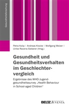 Kolip, Andrea Klocke, Andreas Klocke, Petra Kolip, Wolfgang Melzer, Wolfgang Melzer u a... - Gesundheit und Gesundheitsverhalten im Geschlechtervergleich