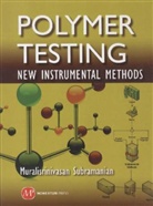 Subramanian, Muralisrinivasan Subramanian, Muralisrinivasan Natamai Subramanian - Polymer Testing