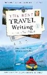 James Oreilly, Larry Habegger, James O'Reilly, Sean O'Reilly - The Best Travel Writing