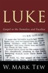 W. Mark Tew - Luke