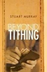 Stuart Murray - Beyond Tithing