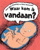 Brita Granström, Mick Manning, Granström Brita, Mika Manning, Paula Borton, Rachel Cooke - Waar kom ik vandaan / druk 1