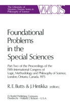 Robert E. Butts, Jaakko Hintikka - Foundational Problems in the Special Sciences