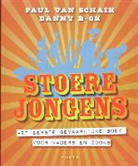 D. B-ok, P. van Schaik, Pim van Schaik - Stoere jongens / druk 1