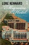 Luke Kennard - The Migraine Hotel