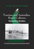 Christine Metusela, Gordon Waitt - Tourism and Australian Beach Cultures